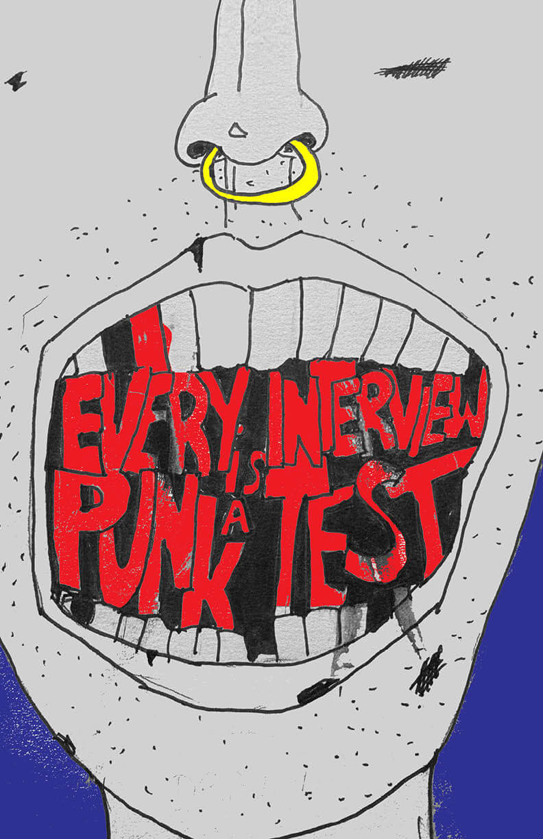 Every Interview is a Punk Test